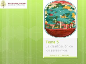 Tema 5 La clasificacin de los seres vivos