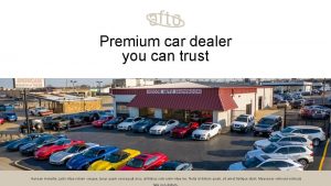 Premium car dealer you can trust Aenean molestie