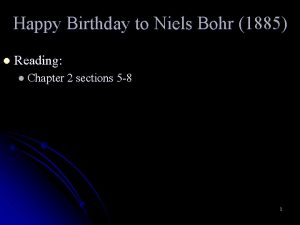 Happy Birthday to Niels Bohr 1885 l Reading