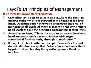 Fayols 14 Principles of Management 8 Centralisation and