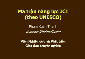 Ma trn nng lc ICT theo UNESCO Phm