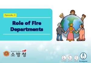 Episode 1 Role of Fire Departments Disabled Woman