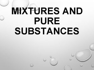 MIXTURES AND PURE SUBSTANCES VOCABULARY WORDS MATTER ELEMENT
