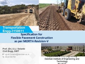 Transportation Engg3150611 Specification for Flexible Pavement Construction as