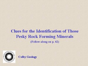 Clues for the Identification of Those Pesky Rock