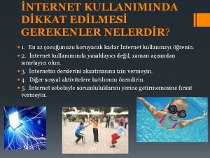 NTERNET KULLANIMINDA DKKAT EDLMES GEREKENLER NELERDR 1 En