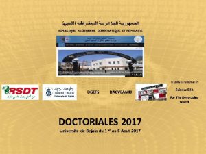 DOCTORIALES 2017 Universit de Bejaia du 1 er