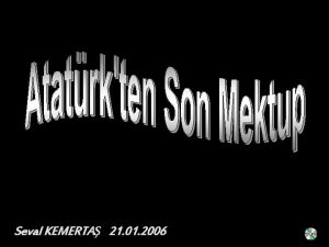 Seval KEMERTA 21 01 2006 Siz beni hl