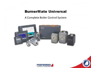 Burner Mate Universal A Complete Boiler Control System