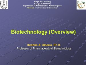 King Saud University College of Pharmacy Departments of