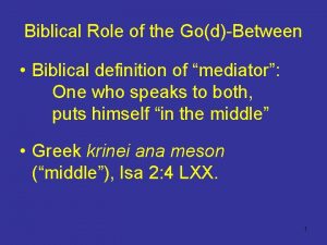 Biblical Role of the GodBetween Biblical definition of