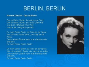 BERLIN BERLIN Marlene Dietrich Das ist Berlin die
