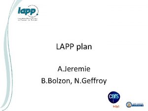 LAPP plan A Jeremie B Bolzon N Geffroy