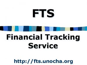 FTS Financial Tracking Service http fts unocha org