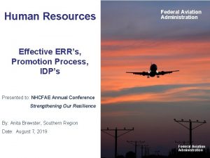 Human Resources Federal Aviation Administration Effective ERRs Promotion