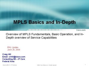 MPLS Basics and InDepth Overview of MPLS Fundamentals