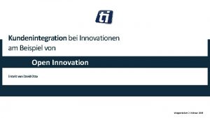 Kundenintegration bei Innovationen am Beispiel von Open Innovation