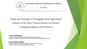 University of Warmia and Mazury in Olsztyn POLAND