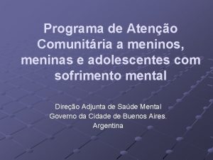 Programa de Ateno Comunitria a meninos meninas e