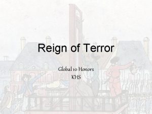 Reign of Terror Global 10 Honors KHS Declaration