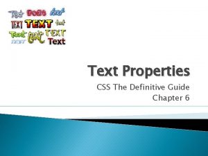 Text Properties CSS The Definitive Guide Chapter 6