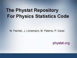 The Phystat Repository For Physics Statistics Code M