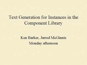 Text Generation for Instances in the Component Library