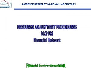 LAWRENCE BERKELEY NATIONAL LABORATORY LAWRENCE BERKELEY NATIONAL LABORATORY