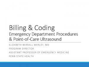 Billing Coding Emergency Department Procedures PointofCare Ultrasound ELIZABET