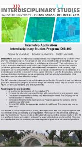 Internship Application Interdisciplinary Studies Program IDIS 490 Prepare