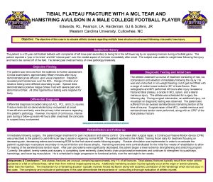 TIBIAL PLATEAU FRACTURE WITH A MCL TEAR AND