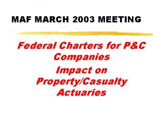 MAF MARCH 2003 MEETING Federal Charters for PC