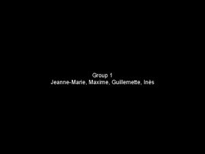 Group 1 JeanneMarie Maxime Guillemette Ins Lets compare