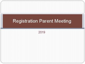 Registration Parent Meeting 2019 Graduation Plans Foundation High