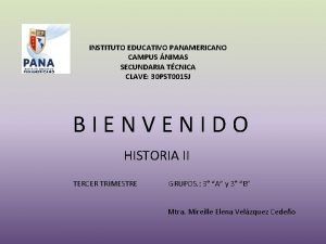 INSTITUTO EDUCATIVO PANAMERICANO CAMPUS NIMAS SECUNDARIA TCNICA CLAVE