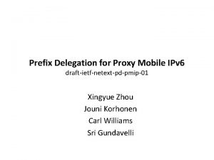 Prefix Delegation for Proxy Mobile IPv 6 draftietfnetextpdpmip01
