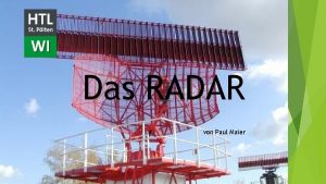 Das RADAR von Paul Maier Geschichte 1886 Feststellung