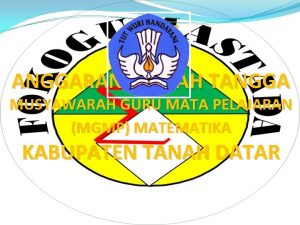 DRAFT ANGGARAN RUMAH TANGGA MUSYAWARAH GURU MATA PELAJARAN