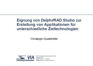 Eignung von DelphiRAD Studio zur Erstellung von Applikationen