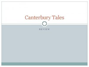 Canterbury Tales REVIEW Prologue Review True or False