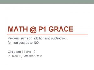 MATH P 1 GRACE Problem sums on addition