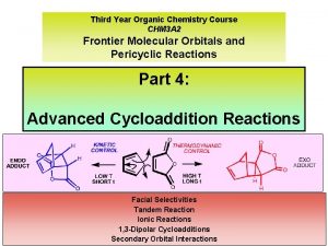 Third Year Organic Chemistry Course CHM 3 A