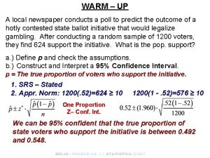 WARM UP A local newspaper conducts a poll