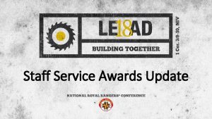 Staff Service Awards Update Purpose of Service Awards