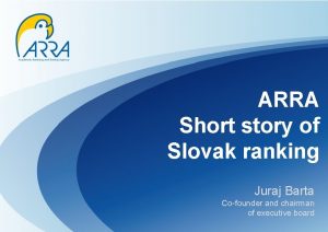 ARRA Short story of Slovak ranking Juraj Barta