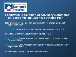 Facilitated Discussion of Advisory Committee on Economic Inclusions