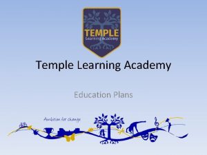 Temple Learning Academy Education Plans Temple Learning Academy