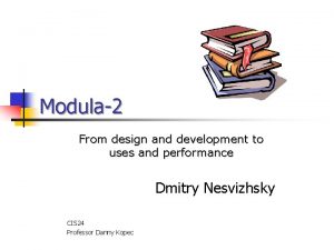 Modula2 From design and development to uses and
