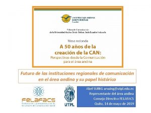 Futuro de las instituciones regionales de comunicacin en