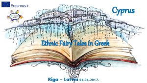 Cyprus Ethnic Fairy Tales in Greek Riga Latvia